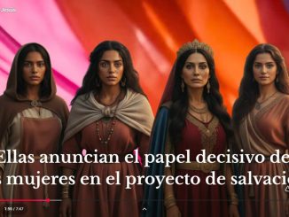 Voces Fundamentales Las mujeres de la historia de la salvacion
